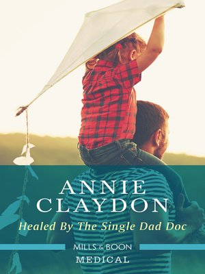 cover image of Healed by the Single Dad Doc